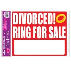 Divorced! Ring For Sale Peel N Place Sticker 12" X 17" (Each)