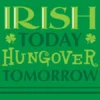 Mardi Gras Spot Irish Today Hungover Tomorrow 2-Ply Beverage Napkin (Pack Of 18) 1 Mardi Gras Spot Irish Today Hungover Tomorrow 2-Ply Beverage Napkin (Pack Of 18)