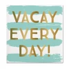 Plush Appeal, LLC Vacay Every Day Beverage Napkins - 5" X 5" (20 Count) 1 Plush Appeal, LLC Vacay Every Day Beverage Napkins - 5" X 5" (20 Count)