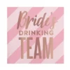 Plush Appeal, LLC 5" Bride's Drinking Team Napkins (20 Ct)