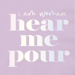 - No Manufacturer - I Am Woman Hear Me Pour Cocktail Napkins-20ct (Each)