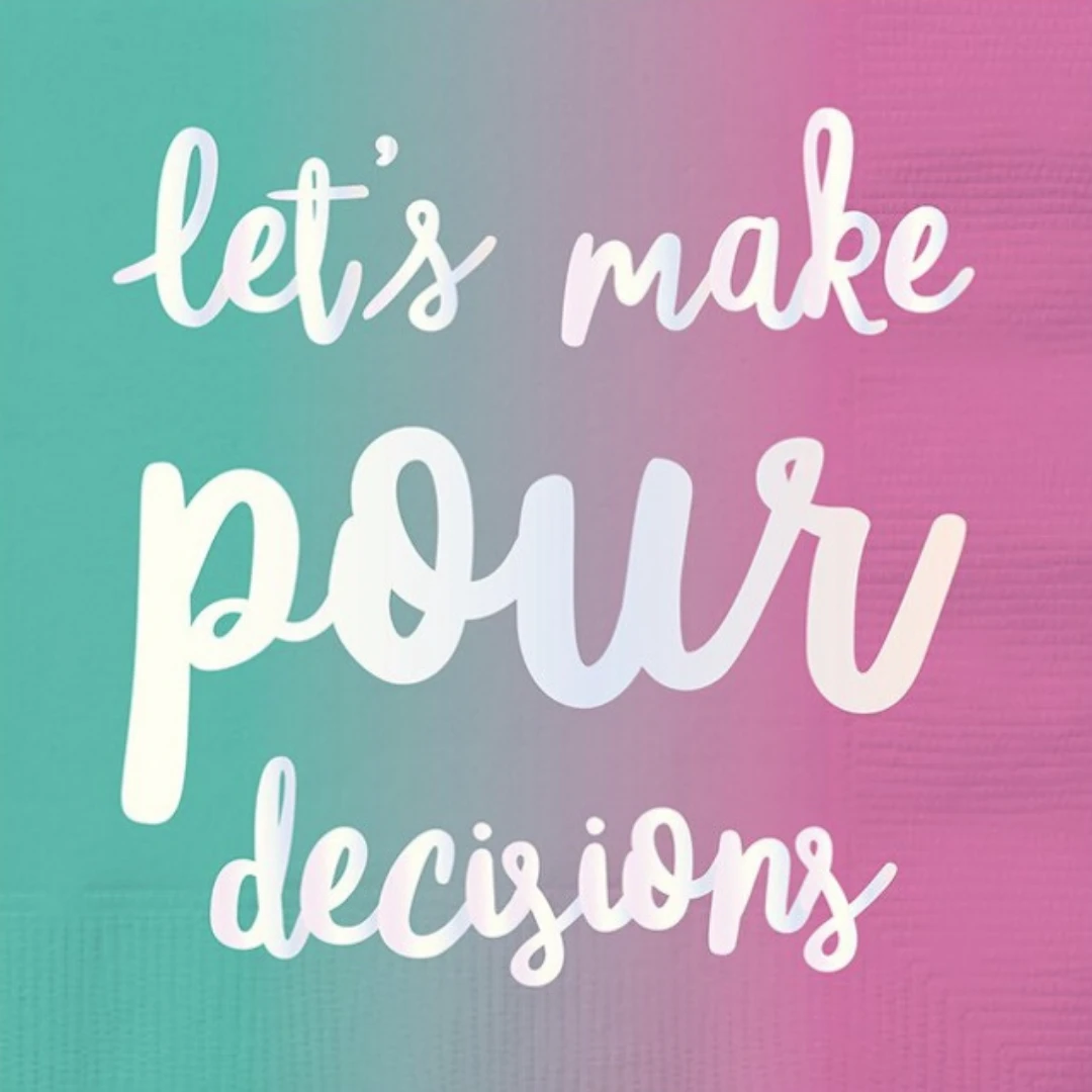 Plush Appeal, LLC Pour Decisions Cocktail Napkins - 5" X 5" (20 Count) 3 Plush Appeal, LLC Pour Decisions Cocktail Napkins - 5" X 5" (20 Count)