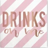 Plush Appeal, LLC Drinks On Me Cocktail Napkins - 5" X 5" (20 Count) 1 Plush Appeal, LLC Drinks On Me Cocktail Napkins - 5" X 5" (20 Count)