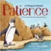 Sale A Penguin Named Patience - A Hurricane Katrina Rescue Story (Each) 1 Sale A Penguin Named Patience - A Hurricane Katrina Rescue Story (Each)
